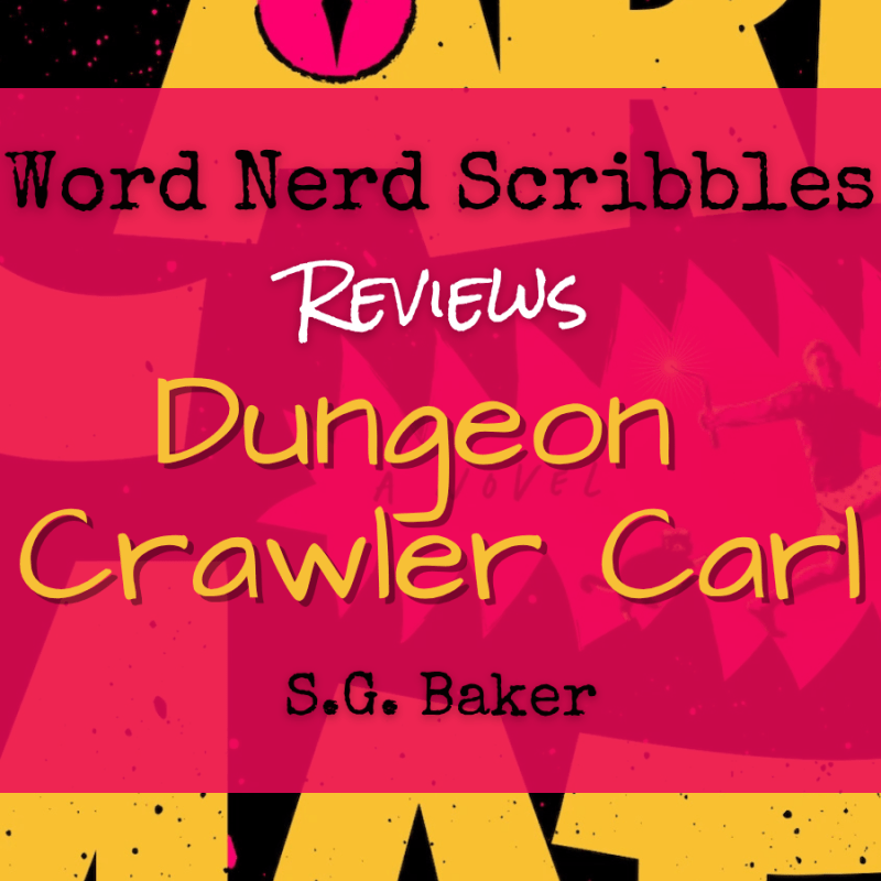 Book Review: Dungeon Crawler Carl by Matt&nbsp;Dinniman