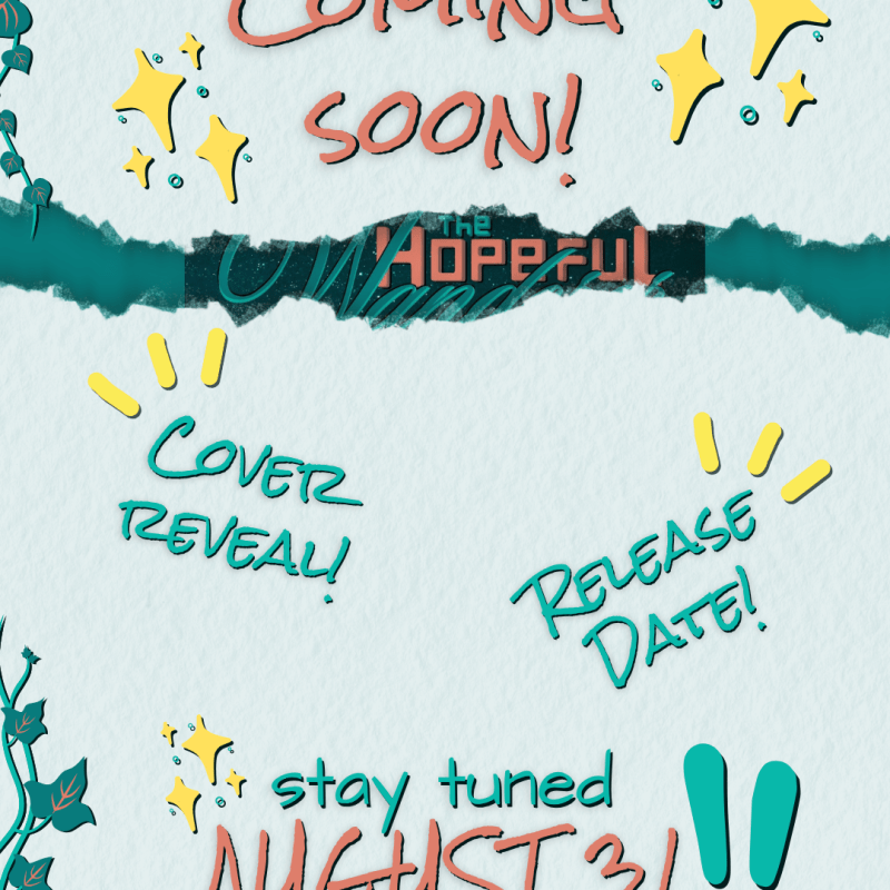 The Hopeful Wanderer Cover Reveal Coming&nbsp;Soon!