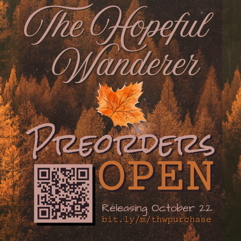 The Hopeful Wanderer Preorder&nbsp;Links!